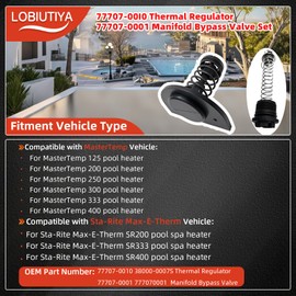 LOBIUTIYA 77707-0010 Thermal Regulator and 77707-0001 Manifold Bypass Valve Kit Compatible with MasterTemp 400 250 125 200 300 333 and Sta-Rite Pool and Pool Heaters, 38000-0007S thermal regulator kit