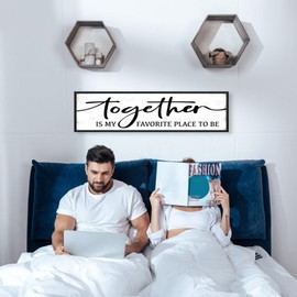 Together is Our Favorite Place To Be Sign: Bedroom Signs Wall Decor Above Bed for Couples - Living Room Decorative Signage - Modern Farmhouse Wall Art Decor 12 × 40