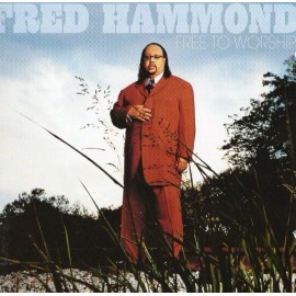 Fred Hammond  Free To Worship  New Factory Sealed CD