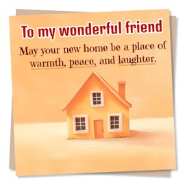 Lovely Happy New Home Card For Friend - Memories, Adventure, Warmth, Peace and Laughter - Moving, House, Homeowner - Simple Design - For a Loved One, Special Someone, Bestie, Friendship