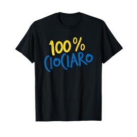 100% Ciociaro Ciociaria Frosinone Maglietta