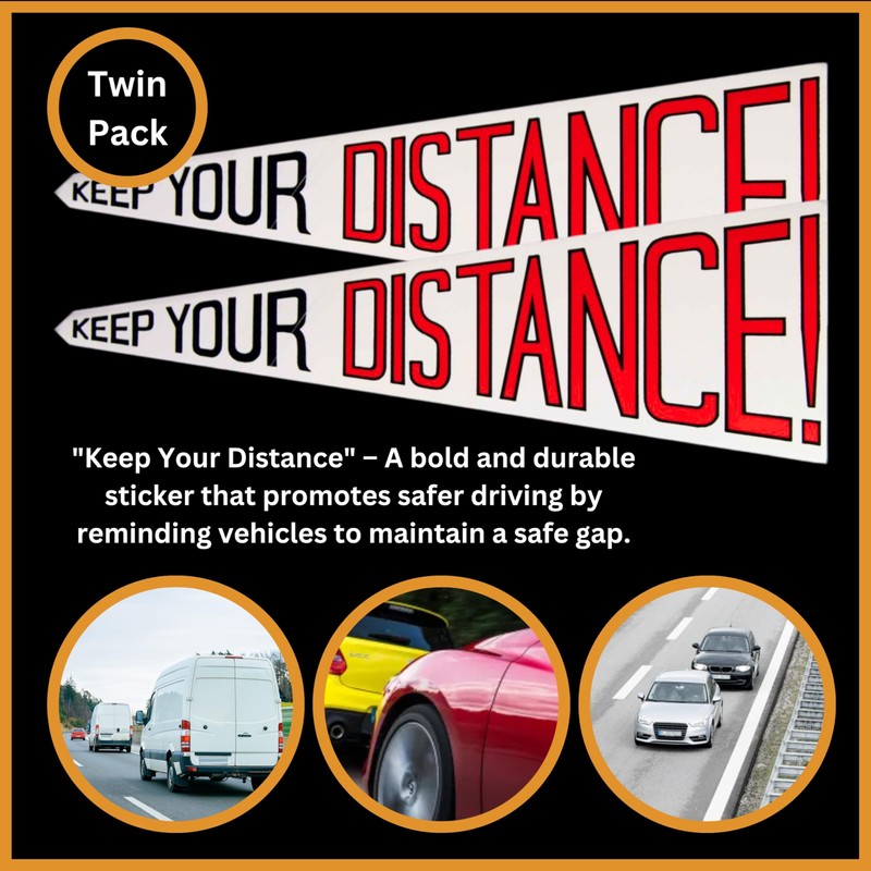 Tek Automotive Keep Your Distance Sticker – Twin Pack 21.7