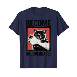 Become Ungovernable - Black Cat Biting Hand Funny Meme T-Shirt