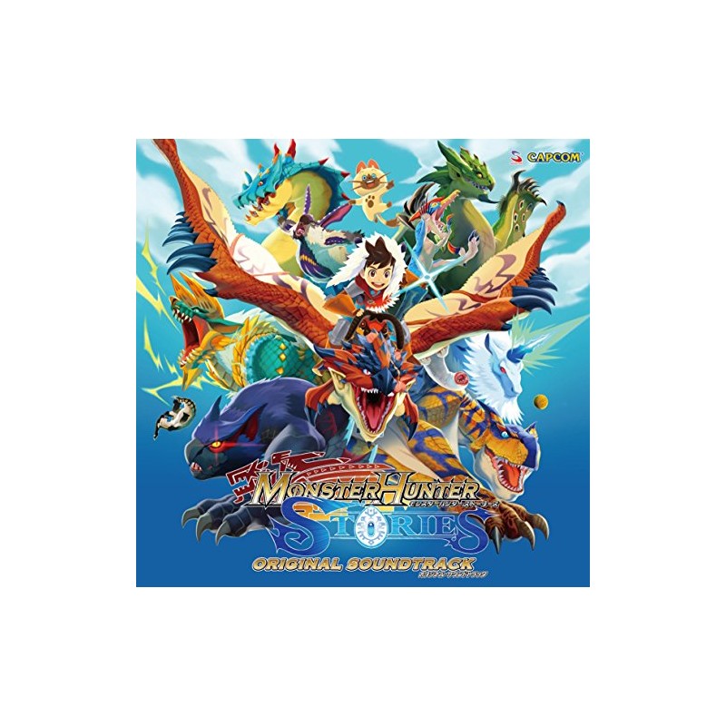 モンスターハンター ストーリーズ オリジナル・サウンドトラック by SMM itaku (music) [['audioCD']]