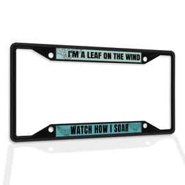 Fastasticdeals Metal Insert License Plate Frame I'm A Leaf on The Wind Watch How I Soar B Weatherproof Car Accessories Black 4 Holes Solid Insert