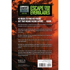 Escape from the Everglades (High Water)