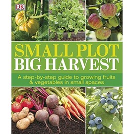 Small Plot, Big Harvest