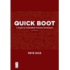 Quick Boot: A Guide for Embedded Firmware Developers, Second Edition: