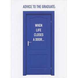 Sellers Publishing RSVP Advice to the Graduate: When Life Closes a Door Funny Graduation Card