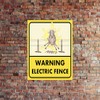 Warming Electric Fence FUNNY METAL SIGN 200MM X 150MM (1941H1)