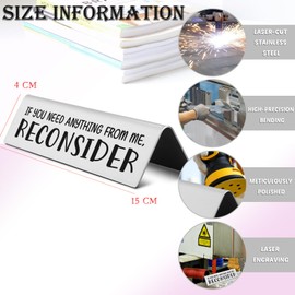 Funny Desk Sign Nameplate, If You Need Anything From Me Reconsider Desk Plate, Funny Humor Office Decor Desk Nameplates Gifts for Boss Manager Coworker Employees and Friends EDA12