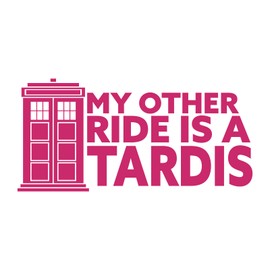 My Other Ride is a Time Machine Vinyl Decal Sticker - Inspired by a Science Fiction Time Travel TV Series