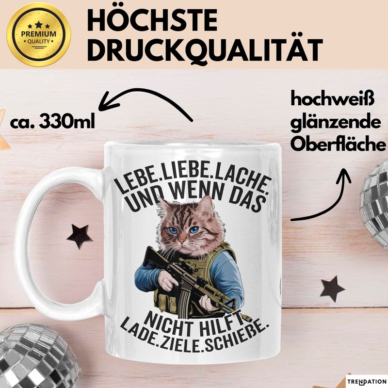 Sarkastische Katze Tasse Geschenk Lustige Geschenkidee Lebe Liebe Lache (Weiß)