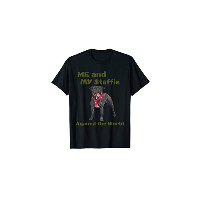 Me and My Staffie Against the World T-Shirt