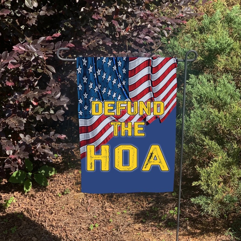 Brotherhood Two Defund The Home Owners Association HOA Two Flags