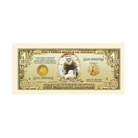 1849 Gold Rush - Million Dollar Bill With Bill Protector