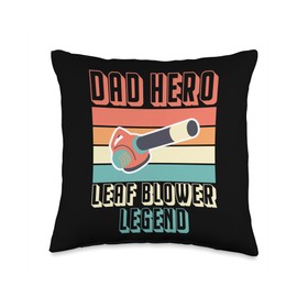Dad Hero Leaf Blower Legend Fathers Day Throw Pillow
