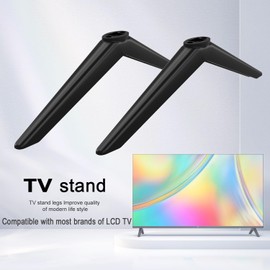 tv stand, tv leg for TCL Roku TV 28in 32in 40in 43in 49in 50in 55in 60in 65in 32S305 32S301 32S303 40S355 40S325 43S425 43S431 50S431 50S435 55S425 65S433 65S555 etc.