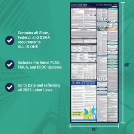 2025 New York Federal and State Labor Law Poster - OSHA Compliant - All In One Mandatory Regulations Posting for Employees - Required Compliance Posting - Laminated 16" x 40"