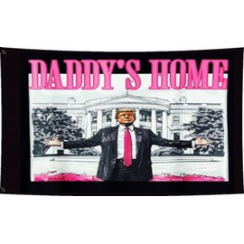 LUCKGEEY Trump 2024 Daddys Home Flag 3x5FT Funny Girls For Trump Pink Flag,Vivid Colour, Double Stitching On the Edge, Flags with 2 Rust-proof Brass Grommets. (black, 3x5ft)