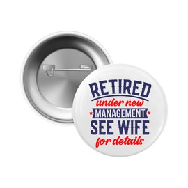 EMUWORKS Retirement See Wife Badges - Thank You Gifts for Men, Ideal Funny Leaving Presents & Perfect Retirement Decorations; Great Motivational Gifts from Wife, Colleagues, Friends & More, Size 2 in