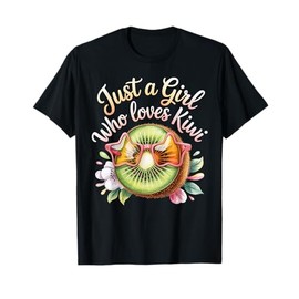 Cute Just A Girl Who Loves Kiwi Colorful Fruit Girls T-Shirt