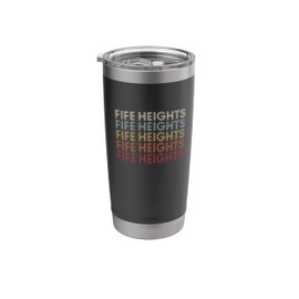 Fife Heights Washington Fife Heights WA Retro Vintage Text Stainless Steel Insulated Tumbler