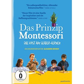 Das Prinzip Montessori - Die Lust am Selber-Lernen