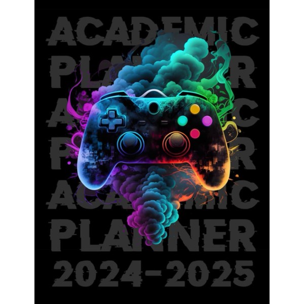 Academic Planner 2024-2025 Gamer: With Daily & Weekly and Monthly