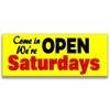Open Saturdays Vinyl Banner (Size Options) Small - 24x60