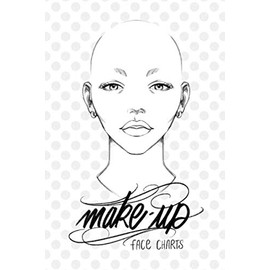 Make Up Face Charts: make up artists face charts - français / english
