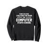 Funny Computer And Tech Gadget, Comically Charming for IT Sweatshirt