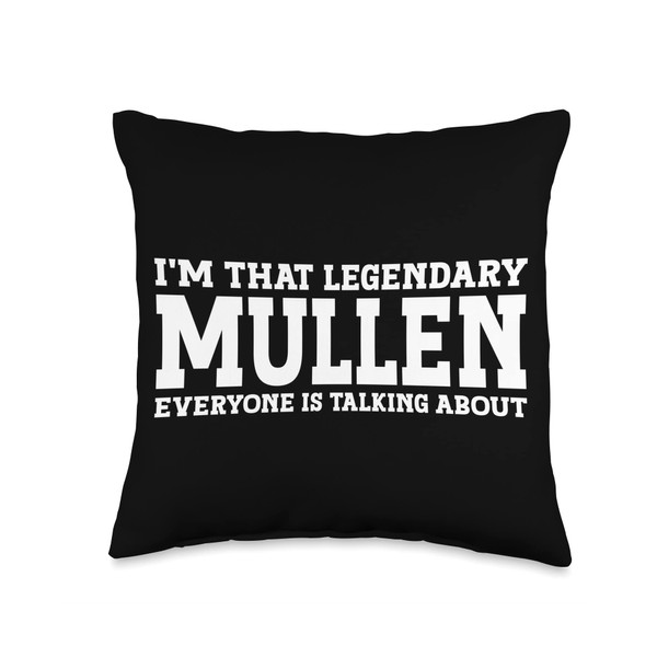 Mullen Surname Funny Team Family Last Name Mullen Throw Pillow