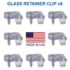 Glass Panel Retainer Clips 8-pk, Made in the USA [Choose