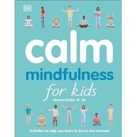 Calm: Mindfulness for Kids