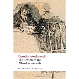 The Grasmere and Alfoxden Journals (Oxford World's Classics)