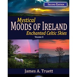 Mystical Moods of Ireland, Vol. II: Enchanted Celtic Skies 2
