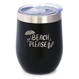 Beach Please - Travel Wine Tumbler with Sliding Lid - Stemless Stainless Steel Insulated Cup - Cute Funny Outdoor Camping Gift - Black