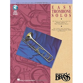 Canadian Brass Book of Easy Trombone Solos: With Online Audio of Performances and Accompaniments