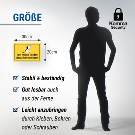 Komma Security Ich muss leider draußen bleiben – Dog Sign Door Sign Prohibition Sign – Dog Prohibition Sign – Restaurants Shops Offices