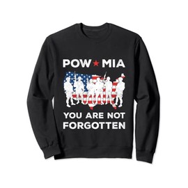 POW MIA You Are Not Forgotten American Flag Soliders Sweatshirt