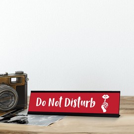 Do Not Disturb, Designer Series Desk Sign Nameplate (2 x 8")