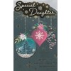 Special Daughter Christmas Card, Traditional Xmas Decorations Design, 23 x
