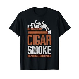 Funny Cigar Smoker Fans T-Shirt