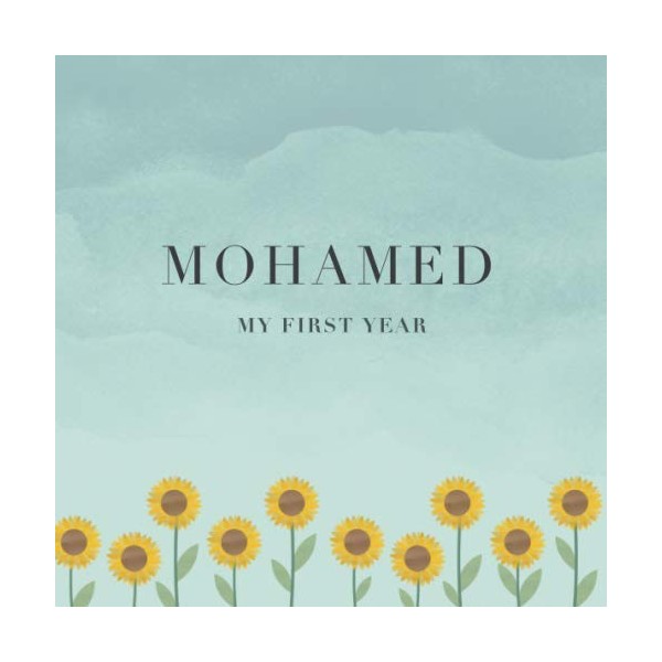 Mohamed My First Year: Baby Book I Babyshower or Babyparty