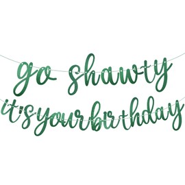 Pre-Strung Green Go Shawty It's Your Birthday Banner NO DIY Hip Hop Theme Funny Glitter Happy Birthday Decors Banner Pink Rap Theme Happy Birthday Sign for man Adult Women birthday Party Photo Backdrop