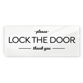 Reilly Originals 2x5 Inch Please Lock Door, Premium Acrylic Plexiglass Designer Sign ~ Ready to Stick ~ Durable & Washable