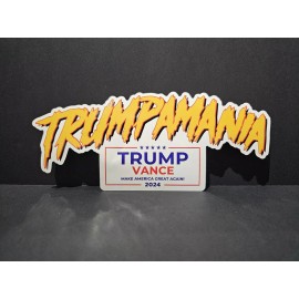 L1G  TRUMPAMANIA 2024 Trump 47 Trump Vance 2024 decal #MAGA Hogan Said it! 8 Inches