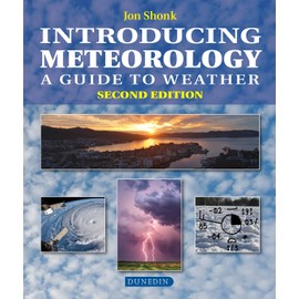 Introducing Meteorology: A Guide to the Weather