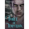 Force of Temptation: 2
